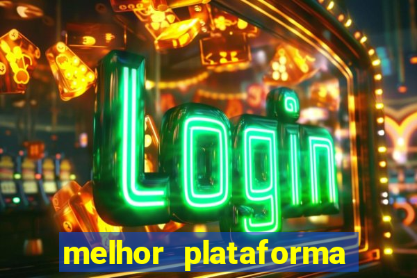 melhor plataforma para jogar fortune tiger